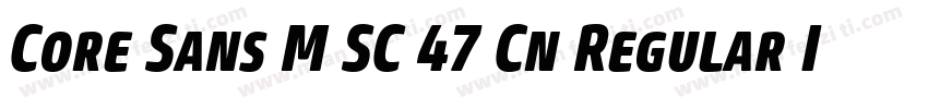 Core Sans M SC 47 Cn Regular Italic字体转换